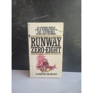 Runway Zero-Eight By Arthur Hailey And John Castle Paperback